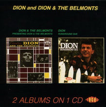 Load image into Gallery viewer, Dion &amp; The Belmonts / Dion (3) : Presenting Dion &amp; The Belmonts / Runaround Sue (CD, Comp)
