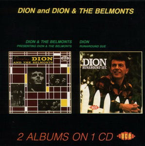 Dion & The Belmonts / Dion (3) : Presenting Dion & The Belmonts / Runaround Sue (CD, Comp)