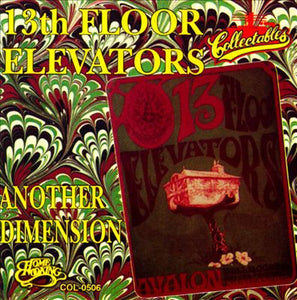 13th Floor Elevators : Another Dimension (CD, Album, RE)