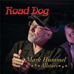 Mark Hummel Allstars* : Road Dog (CD)