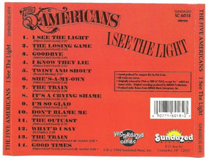 The 5 Americans* : I See The Light (CD, Album, RE)