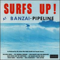 Various : Surfs Up! At Banzai-Pipeline (CD, Comp, Mono, RE)