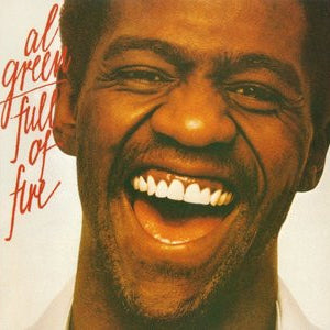 Al Green : Full Of Fire (CD, Album, RE)