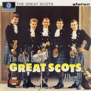 The Great Scots : The Great Lost Great Scots Album!!! (CD, Comp)
