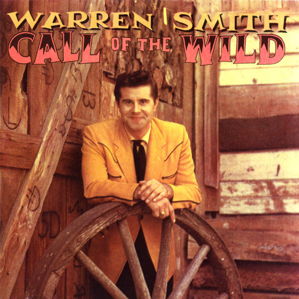 Warren Smith (3) : Call Of The Wild (CD, Comp)