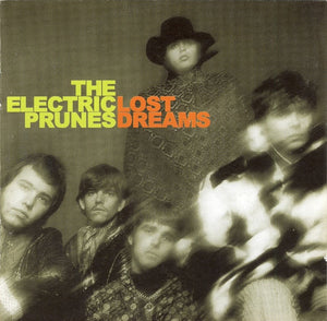 The Electric Prunes : Lost Dreams (CD, Comp)