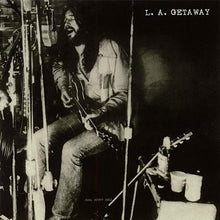 Load image into Gallery viewer, Joel Scott Hill, John Barbata, Chris Ethridge : L.A. Getaway (CD, Album, RE)
