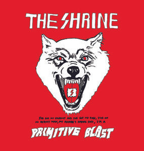 The Shrine : Primitive Blast (CD, Album)