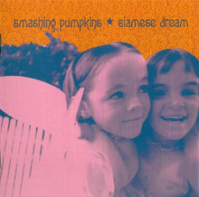 Load image into Gallery viewer, The Smashing Pumpkins : Siamese Dream (CD, Album, RE, RM)
