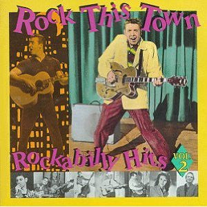 Various : Rock This Town: Rockabilly Hits, Vol.2 (CD, Comp)