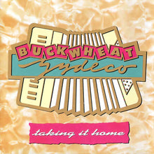 Load image into Gallery viewer, Buckwheat Zydeco : Taking It Home (CD, Album)
