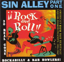 Load image into Gallery viewer, Various : Sin Alley Part 1 (30 Real Gone Rockabilly &amp; R &amp; B Howlers!) (CD, Comp, RM)
