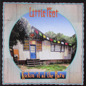 Little Feat : Kickin' It At The Barn (CD)