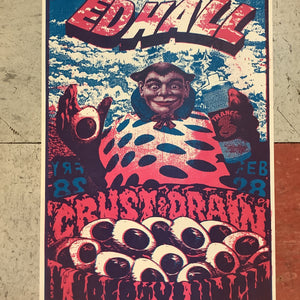 Ed Hall with Crust & Drain at Liberty Lunch - 1992 (Poster)