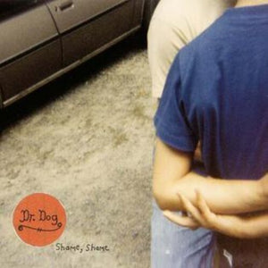 Dr Dog - Shame Shame - Red