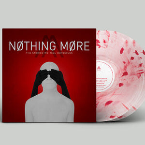 Nothing More - The Stories We Tell Ourselves