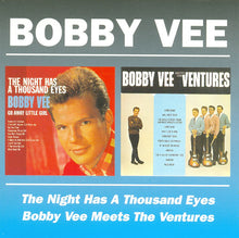 Load image into Gallery viewer, Bobby Vee : The Night Has Thousand Eyes/ Bobby Vee Meets The Ventures (CD, Comp)
