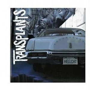 Transplants - Transplants - Anniversary Edition