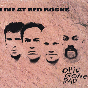 Opie Gone Bad : Live At Red Rocks (CD, Album)