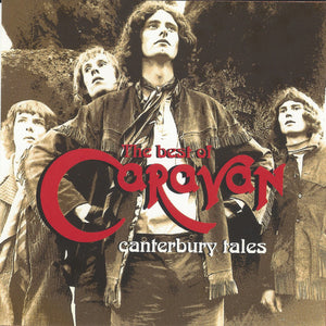 Caravan : Canterbury Tales - The Best Of Caravan (2xCD, Comp)