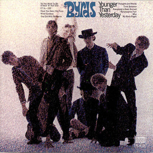 The Byrds : Younger Than Yesterday (CD, Album, RE, RM)