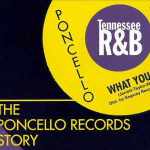 Various : The Poncello Records Story - Tennessee R&B (CD, Comp)