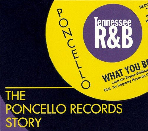 Various : The Poncello Records Story - Tennessee R&B (CD, Comp)