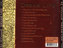 Load image into Gallery viewer, P. J. O&#39;Connell : Dream Life (CD, Album)
