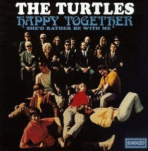 The Turtles : Happy Together (CD, Album, RE, RM)