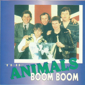 The Animals : Boom Boom (CD, Comp)