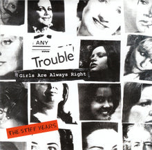 Load image into Gallery viewer, Any Trouble : Girls Are Always Right : The Stiff Years (CD, Comp)
