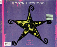 Load image into Gallery viewer, Robyn Hitchcock : Jewels For Sophia (CD, Album, RE, Dig)
