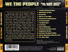 Load image into Gallery viewer, We The People (2) : Too Much Noise (CD, Comp, Mono)
