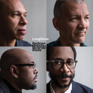 the album cover for Joshua Redman, Brad Mehldau, Christian McBride &amp; Brian Blade - LongGone [LP]