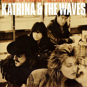 Katrina & The Waves* : Walking On Sunshine - The Greatest Hits Of Katrina & The Waves (CD, Comp, RM)