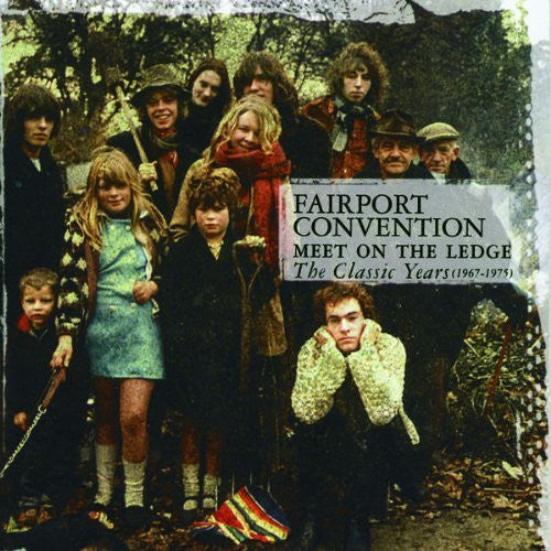 Fairport Convention : Meet On The Ledge The Classic Years (1967-1975) (2xCD, Comp, RM)