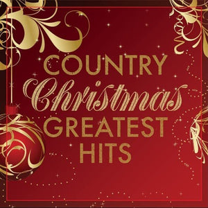 the album cover for Various Artists - Country Christmas Greatest Hits