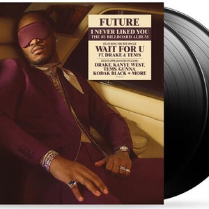 Future - I Never Liked You