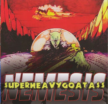 Load image into Gallery viewer, Superheavygoatass : Nemesis (CD, Album)
