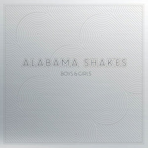 Alabama Shakes - Boys & Girls (10 Year Anniversary Edition)