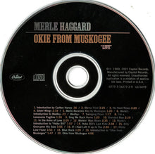 Load image into Gallery viewer, Merle Haggard : Okie From Muskogee (Live) (CD, Album, RM)
