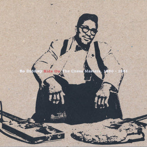 Bo Diddley : Ride On / The Chess Masters, 1960-1961 (2xCD, Comp, Ltd)