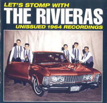 Load image into Gallery viewer, The Rivieras : Let's Stomp With The Rivieras - Unissued 1964 Recordings (CD, Comp)
