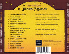 Load image into Gallery viewer, Fairport Convention : Meet On The Ledge  (CD, Album)
