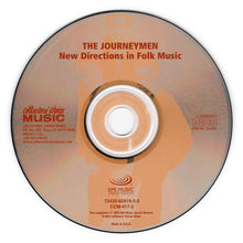 Load image into Gallery viewer, The Journeymen : New Directions In Folk Music (CD, Album, RE)
