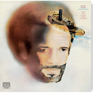 the album cover for Ismael Rivera con sus Cachimbos - Esto Fue lo que Trajo el Barco [LP]