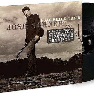 the album cover for Josh Turner - Long Black Train [LP]