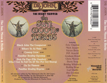 Load image into Gallery viewer, Dr. John, The Night Tripper* : The Sun, Moon &amp; Herbs (CD, Album, RE)
