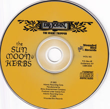 Load image into Gallery viewer, Dr. John, The Night Tripper* : The Sun, Moon &amp; Herbs (CD, Album, RE)
