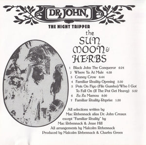 Dr. John, The Night Tripper* : The Sun, Moon & Herbs (CD, Album, RE)